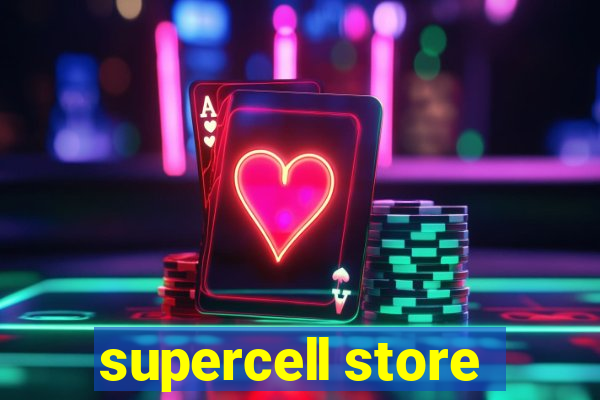 supercell store